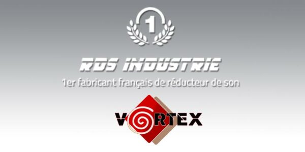 Rds Industrie 1er fabricant Français des réducteurs de son Vortex